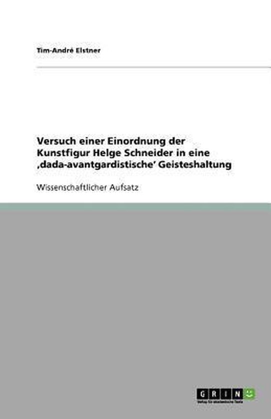 Versuch einer Einordnung der Kunstfigur Helge Schneider in e ... - cover