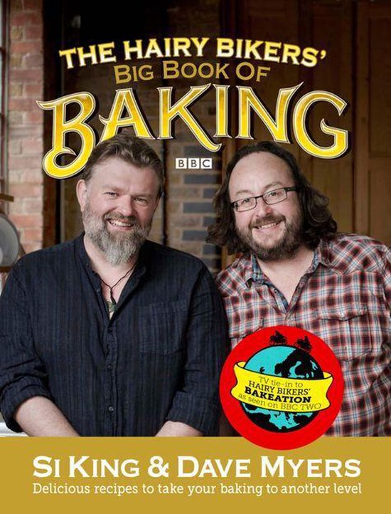 The Hairy Bikers 6 - The Hairy Bikers' Big Book of Baking - cover