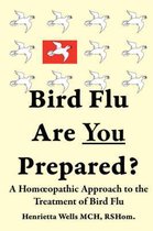 Bird Flu, Are You Prepared?