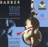 Barber: Cello Concerto, Cello Sonata, Adagio / Kirschbaum