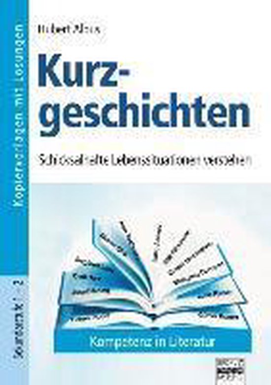 Sekundarstufe 1 und 2 - Kurzgeschichten. Kompetenz in Litera ... - cover