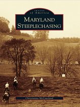 Images of America - Maryland Steeplechasing