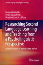 Second Language Learning and Teaching - Researching Second Language Learning and Teaching from a Psycholinguistic Perspective