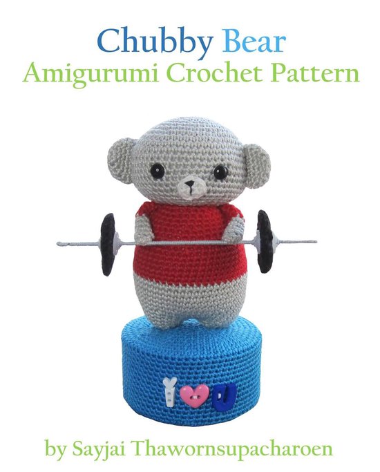 Chubby Bear Amigurumi Crochet Pattern - cover