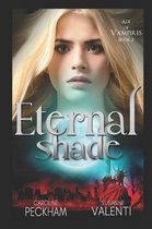 Age of Vampires- Eternal Shade