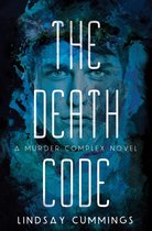 Murder Complex 2 - The Murder Complex #2: The Death Code