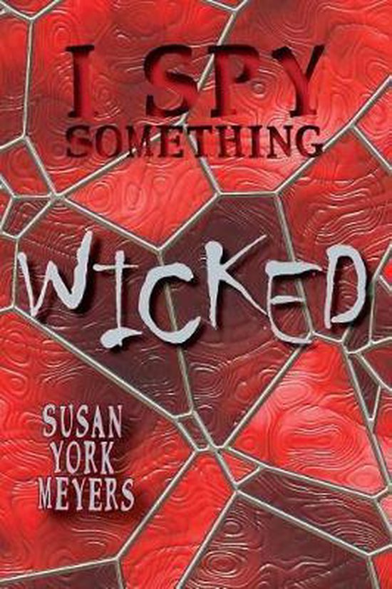I Spy Something Wicked - cover