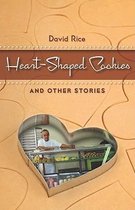 Heart-Shaped Cookies and Other Stories