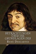 Betrachtungen ber Die Grundlagen Der