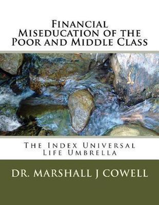 Financial Miseducation of the Poor and Middle Class - cover
