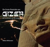 De grote piramide van Gizeh als monument van de schepping