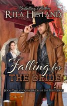 Brides of the West 4 - Falling for the Bride (Brides of the West Series Book Twelve)
