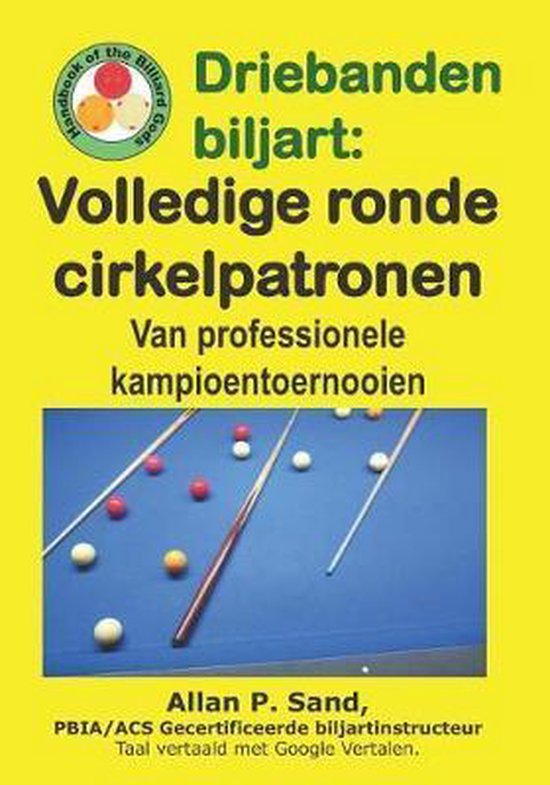 Driebanden biljart - Volledige ronde cirkelpatronen