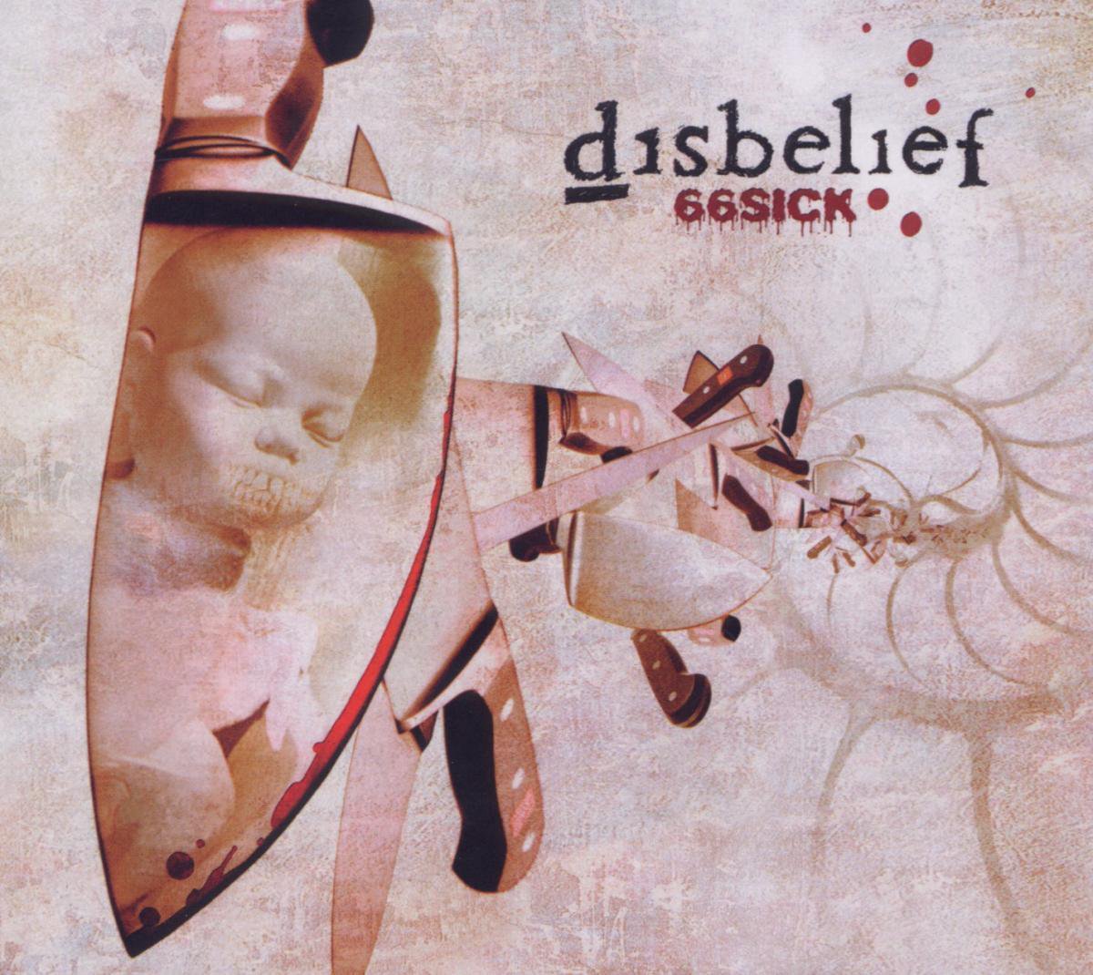 Disbelief - 66Sick