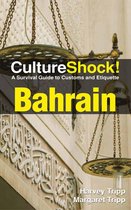 Culture Shock series - CultureShock! Bahrain