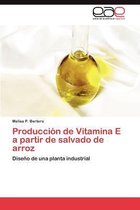Producción de Vitamina E a partir de salvado de arroz