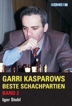 Garri Kasparows Beste Schachpartien