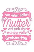 Tolle Mutter, tolle Gro mutter