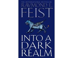 Omslag van Into A Dark Realm Darkwar Book 2