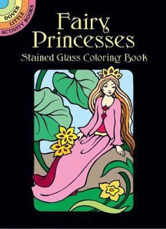 Fairy Princesses Stained Glass Coloring Book, Marty Noble