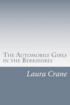 The Automobile Girls in the Berkshires