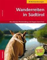 Wanderreiten in Südtirol