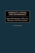 Ambiguity, Coping, and Governance