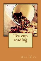 Tea cup reading