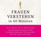 Frauen Verstehen In 60 Minuten