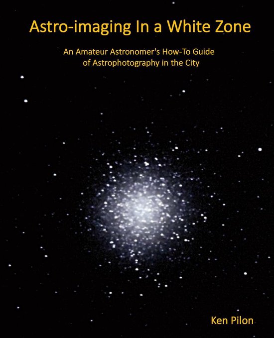 Astro-imaging In a White Zone - cover