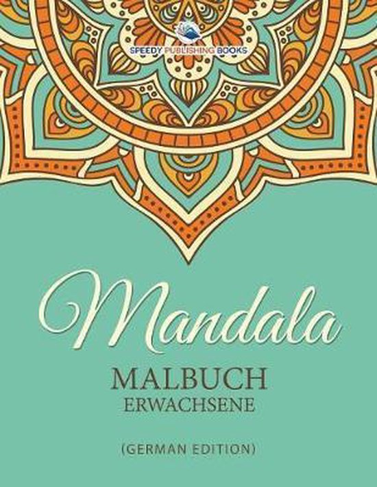 Mandala Malbuch Erwachsene (German Edition) - cover