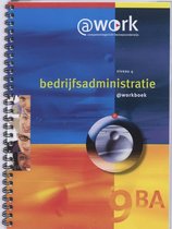 @work - @work 4 Bedrijfsadministratie Werkboek