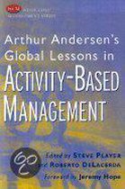 Arthur Andersen's Global Lessons in Activity-Based Management