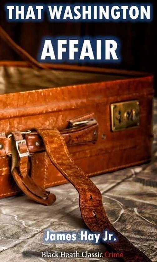 Black Heath Classic Crime - That Washington Affair - cover