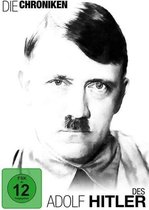 Chroniken des Adolf Hitler