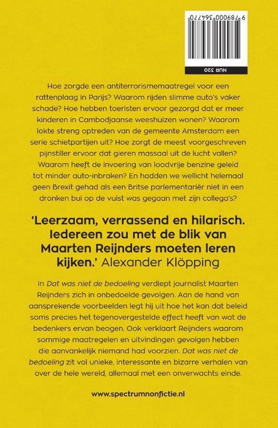 Dat was niet de bedoeling