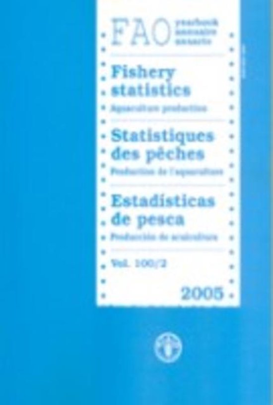 FAO yearbook: Fishery statistics | 9789250057439 | Food And Agriculture Organization... | bol.com