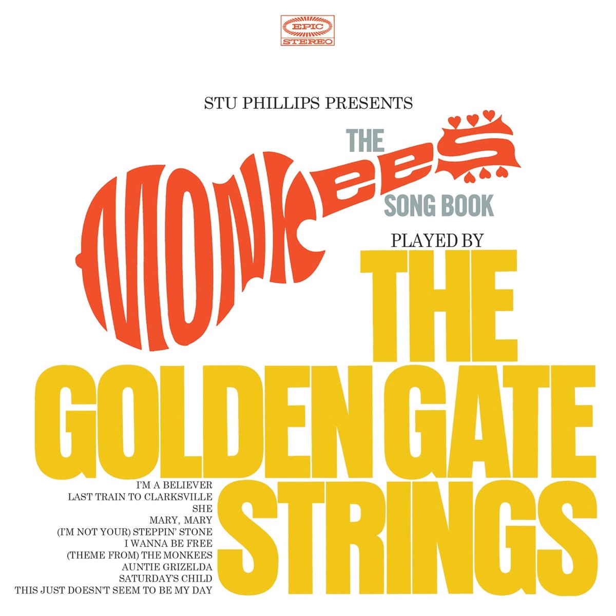 Stu Phillips Presents: The Monkees Songbook Played By The Golden Gate