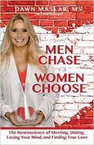 Men Chase, Women Choose