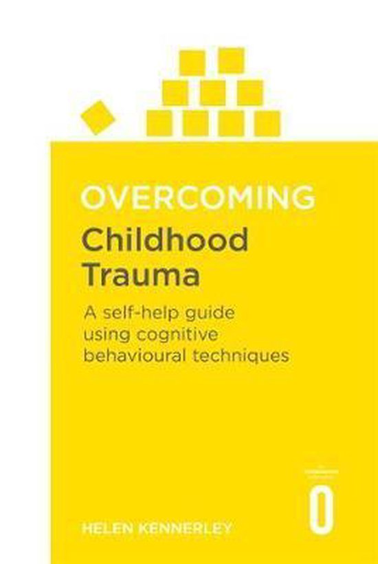 Overcoming Childhood Trauma - cover