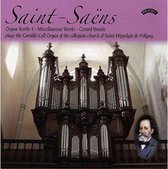 Saint - Saens: The Complete Organ Works Volume 4 (Final Volume)