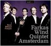 Farkas Wind Quintet Amsterdam - Ravel, Milhaud, Francaix (CD)