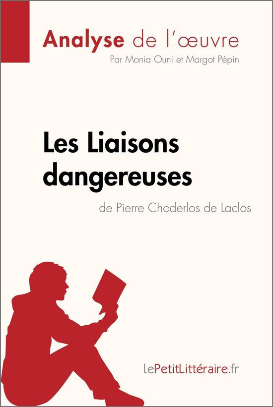 Fiche de lecture - Les Liaisons dangereuses de Pierre Choder ... - cover