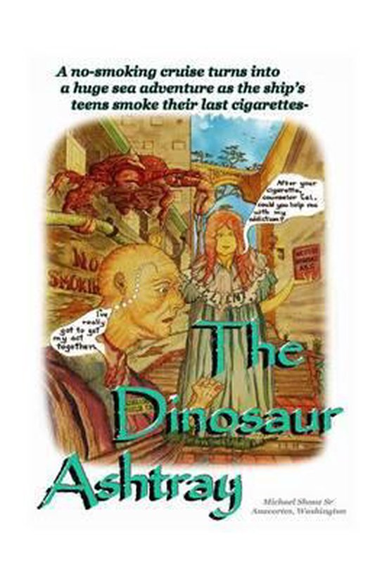The Dinosaur Ashtray - cover