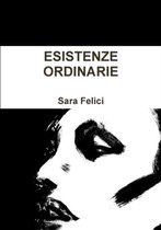 Esistenze Ordinarie