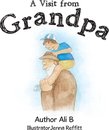 A Visit from Grandpa