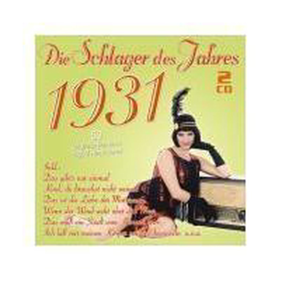 Die Schlager Des Jahres 1931