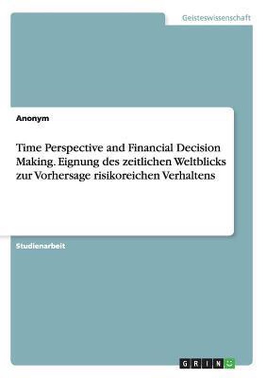 Time Perspective and Financial Decision Making. Eignung des  ... - cover