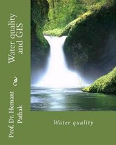 Water Quality and GIS