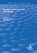 Routledge Revivals - Management, Social Work and Change